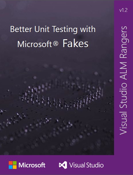 Better Unit Testing with Microsoft Fakes